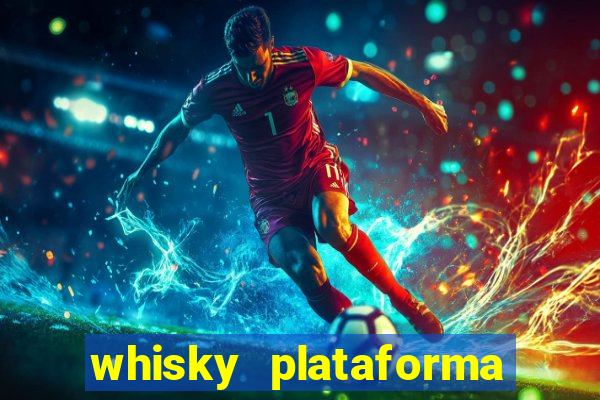 whisky plataforma de jogos